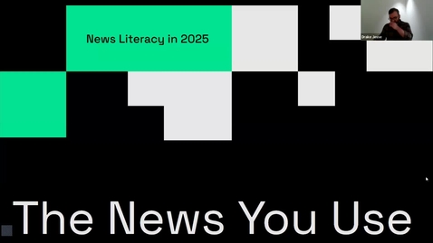 Thumbnail for The News You Use: News Literacy in 2025