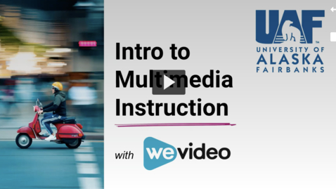 Thumbnail for Multimedia Training: Intro to WeVideo &amp; Multimedia Instruction