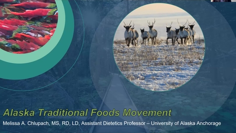 Thumbnail for entry One Health Seminar: Melissa Chlupach on Alaska Traditional Foods Movement