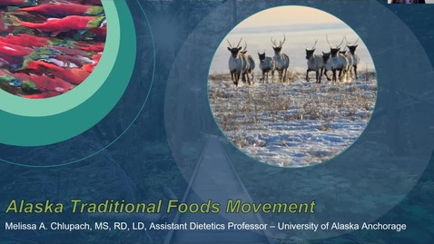 Thumbnail for One Health Seminar: Melissa Chlupach on Alaska Traditional Foods Movement