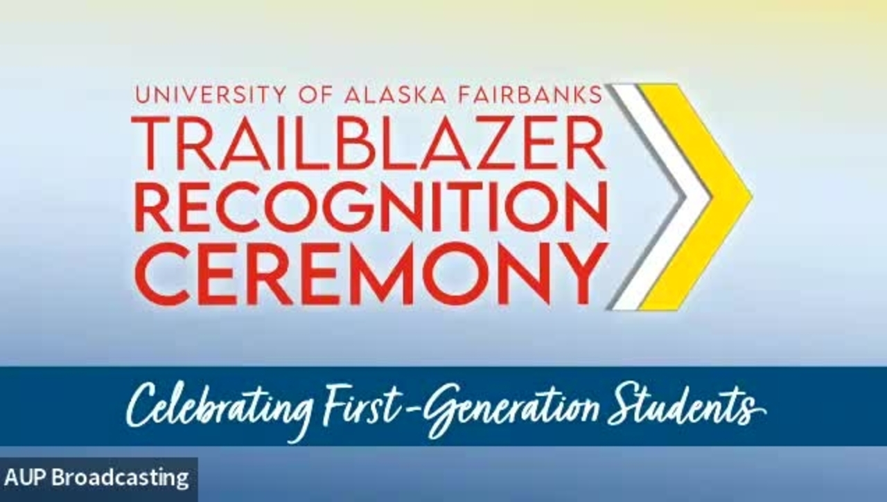 UAF CTC Trailblazer Recognition Ceremony