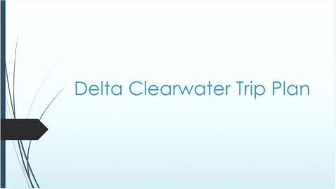 Thumbnail for Delta Clearwater Trip Plan
