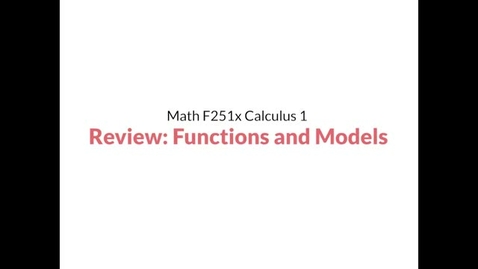 Thumbnail for entry Review: Functions and Models