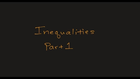 Thumbnail for MATH F151 –  Inequalities Part I.mp4