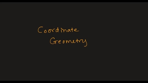 Thumbnail for MATH F151 –  Coordinate Geometry.mp4