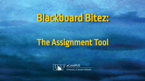 Thumbnail for entry Blackboard Bitez: The Assignment Feature