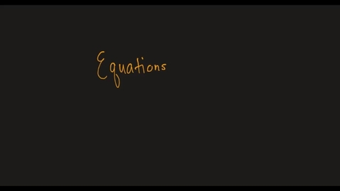 Thumbnail for entry MATH F151 –  Equations.mp4