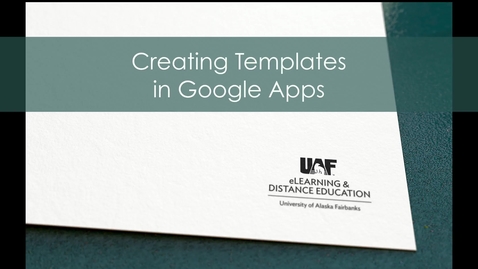 Thumbnail for entry Teaching Tip: Creating Google Templates