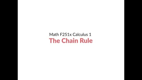 Thumbnail for entry Intro Video: The Chain Rule