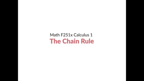 Thumbnail for Intro Video: The Chain Rule