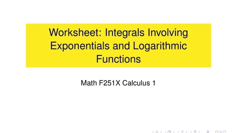 Thumbnail for Worksheet: Integrals involving exponentials and logs