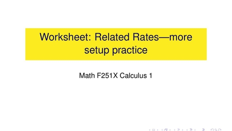 Thumbnail for entry Worksheet: More Related Rates Setup