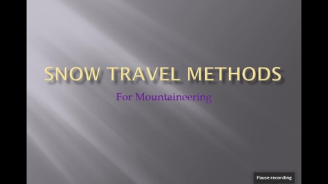 Thumbnail for entry Snow Travel Methods for Mountaineering