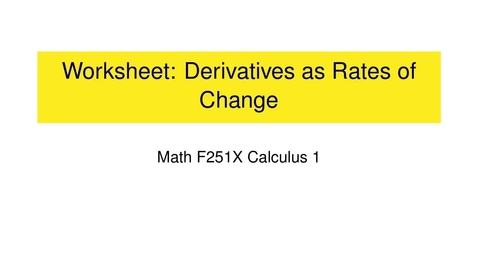 Thumbnail for Worksheet: Derivatives and Rates of Change