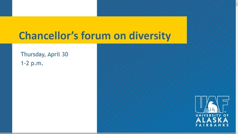 Thumbnail for entry Chancellor's Forum on Diversity