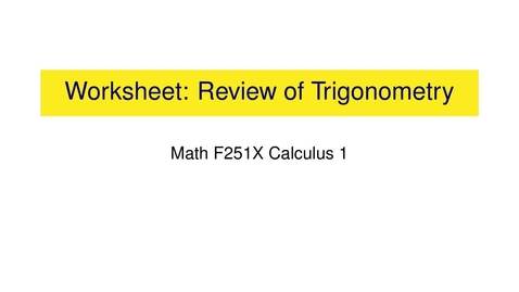Thumbnail for Worksheet: Review of Trigonometry