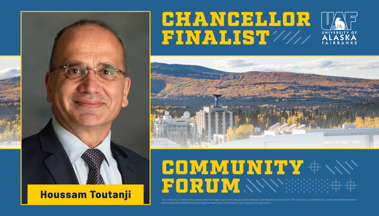 UAF chancellor finalist Houssam Toutanji — Community forum