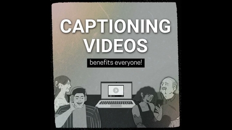Thumbnail for Accessibility @ UAA: Captioning Videos