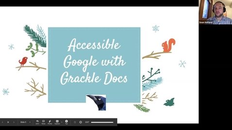 Thumbnail for entry #facdev 12 Days of Google - Accessibility with Grackle Docs