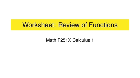 Thumbnail for entry Worksheet: Review of Functions