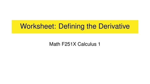 Thumbnail for Worksheet: The definition of the derivative