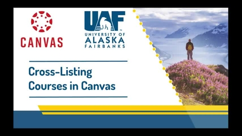 Thumbnail for Canvas Tutorial: Cross-Listing
