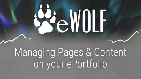 Thumbnail for Managing Pages &amp; Content in eWolf