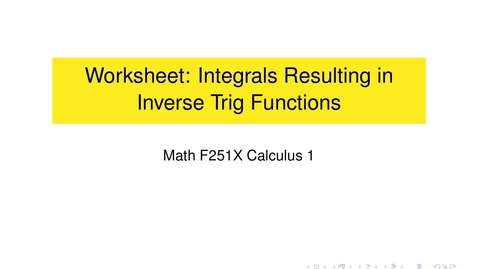 Thumbnail for Worksheet: Integrals involving inverse trig functions