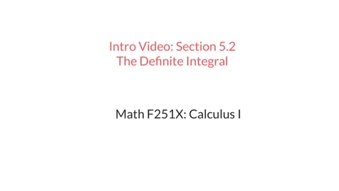 Thumbnail for entry Intro Video: The Definite Integral