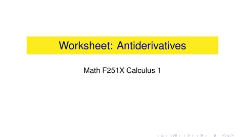 Thumbnail for entry Worksheet: Antiderivatives
