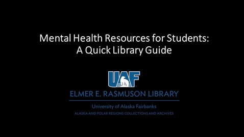 Thumbnail for Quick Library Guide to Mental Health Resources for Students