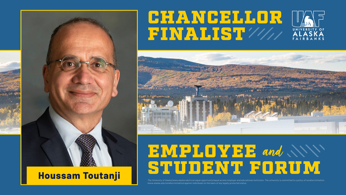 UAF chancellor finalist Houssam Toutanji — Employee and student forum