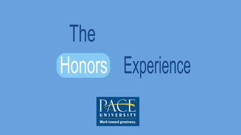 Thumbnail for entry The Honors Experience