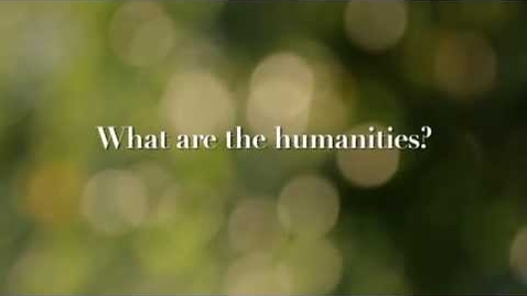 Thumbnail for entry What are the Humanities?