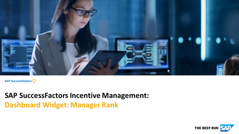 Thumbnail for entry Dashboard Widget - Manager Rank -  SAP SuccessFactors Incentive Management