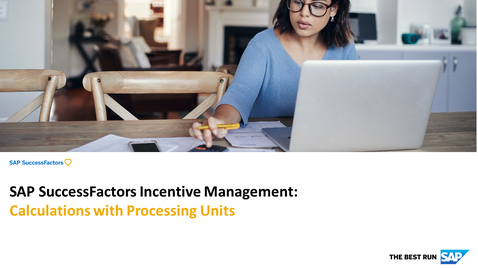 Thumbnail for entry Calculations with Processing Units - SAP SuccessFactors Incentive Management