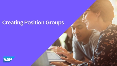 Thumbnail for entry Creating Position Groups