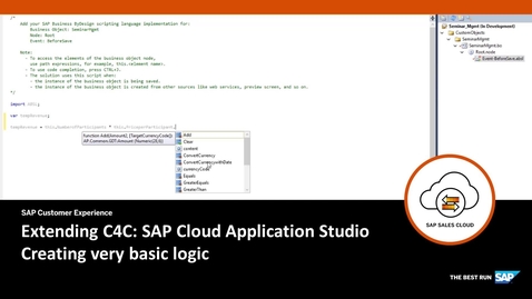 Thumbnail for entry Adding business logic -  Extending SAP Cloud for Customer