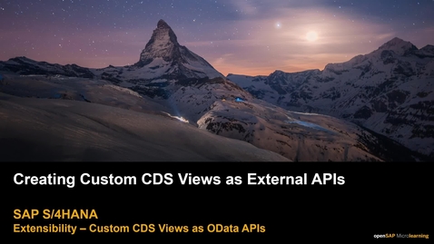 Thumbnail for entry Creating Custom CDS Views as External APIs - S/4HANA Extensibility