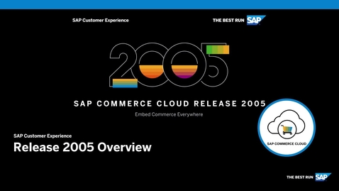 Thumbnail for entry [ARCHIVED] An Overview of SAP Commerce Cloud Release 2005