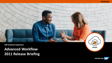 Thumbnail for entry [ARCHIVED] SAP Advanced Workflow 2011 Release Briefing - Webinars
