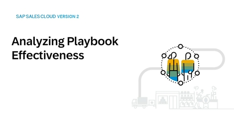 Thumbnail for entry Analyzing Playbook Effectiveness in SAP Sales Cloud Version 2