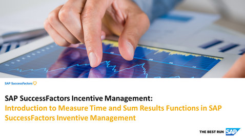 Thumbnail for entry Introduction to Measure Time and Sum Results Functions in SAP SuccessFactors Incentive Management