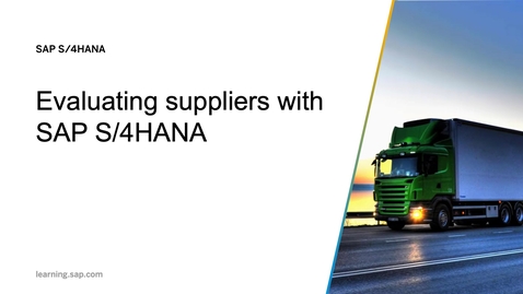 Thumbnail for entry Evaluating suppliers with SAP S/4HANA