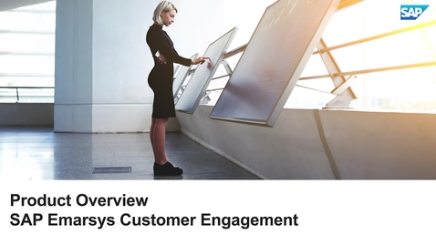 Thumbnail for entry Product Overview - SAP Emarsys Customer Engagement