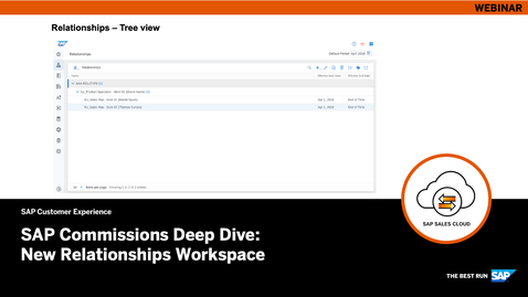 Thumbnail for entry SAP Commissions Deep Dive: New Relationships Workspace - Webinars