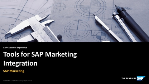 Thumbnail for entry [ARCHIVED] Tools for SAP Marketing Integration - SAP Marketing