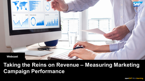 Thumbnail for entry Taking the Reins on Revenue - Measuring Marketing Campaign Performance - Webcast