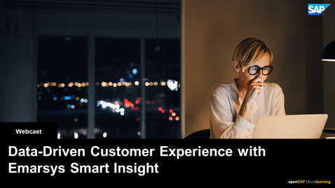 Thumbnail for entry SAP Emarsys Customer Engagement - Smart Insights for Online &amp; Offline - Webcast