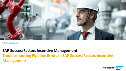 Thumbnail for entry Troubleshooting Pipeline Errors in SAP SuccessFactors Incentive Management